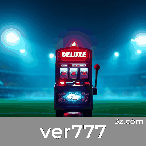 Ver777: Desbloqueie Bônus Incríveis Agora Mesmo!